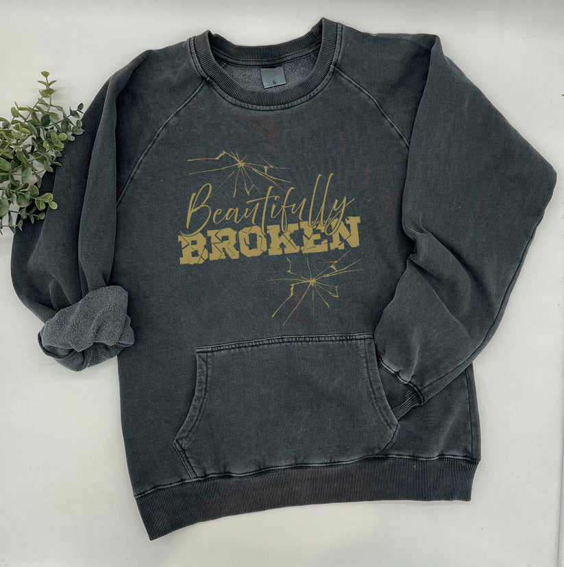 Beautifully Broken Sweatshirt, Crewdie, Hoodie, Full Zip-Up Hoodie