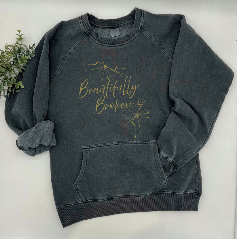 Beautifully Broken Sweatshirt, Crewdie, Hoodie, Full Zip-Up Hoodie