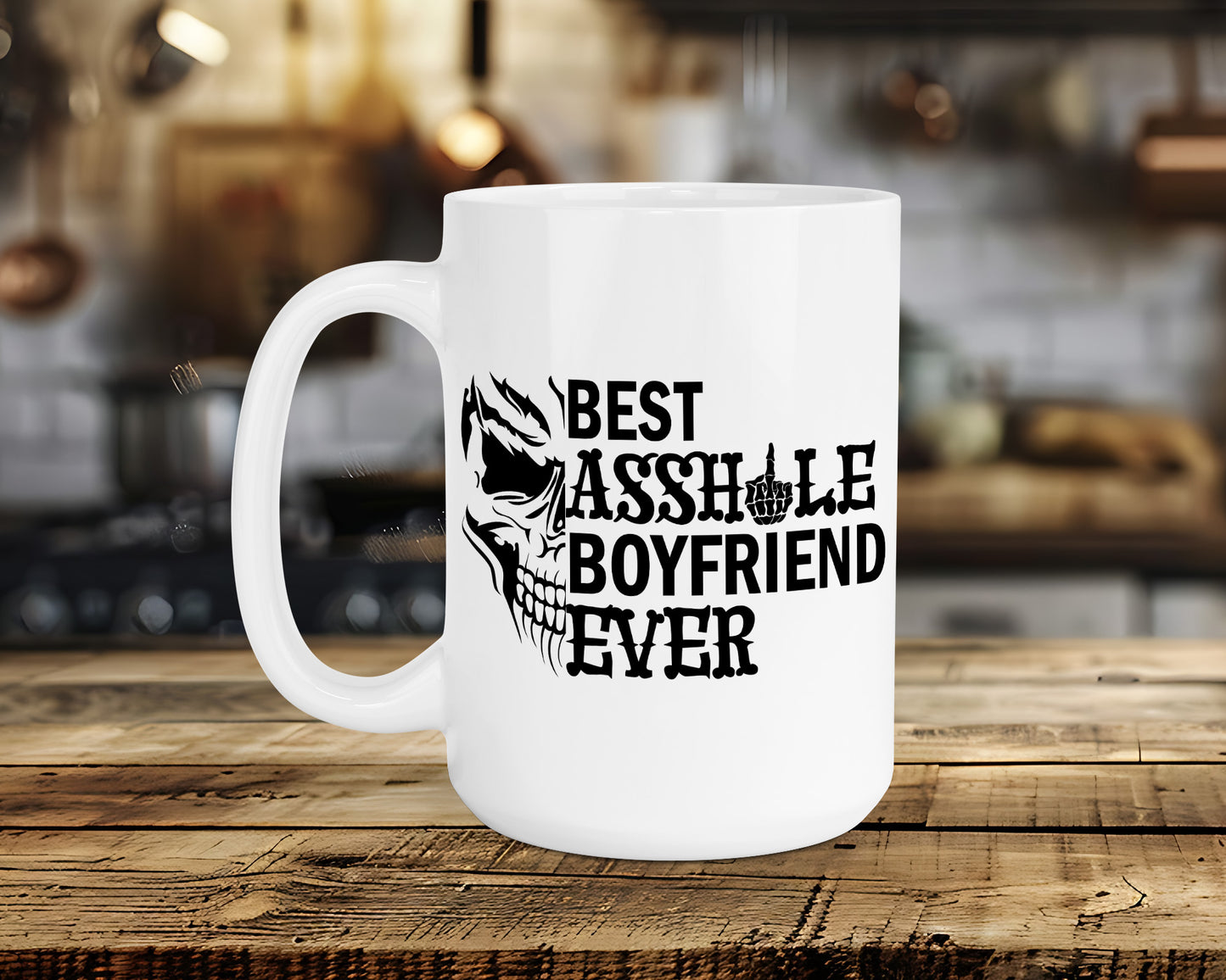 BEST ASSHOLE BOYFRIEND EVER Classic Ceramic Mug