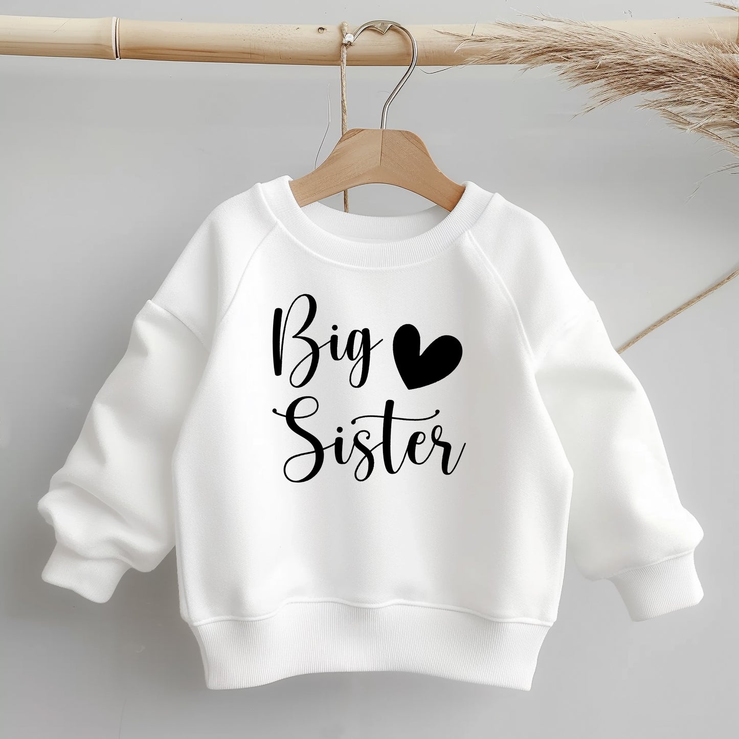 Big Sister, Little Style, Big Comfort – Everyday Toddler Sweatshirt