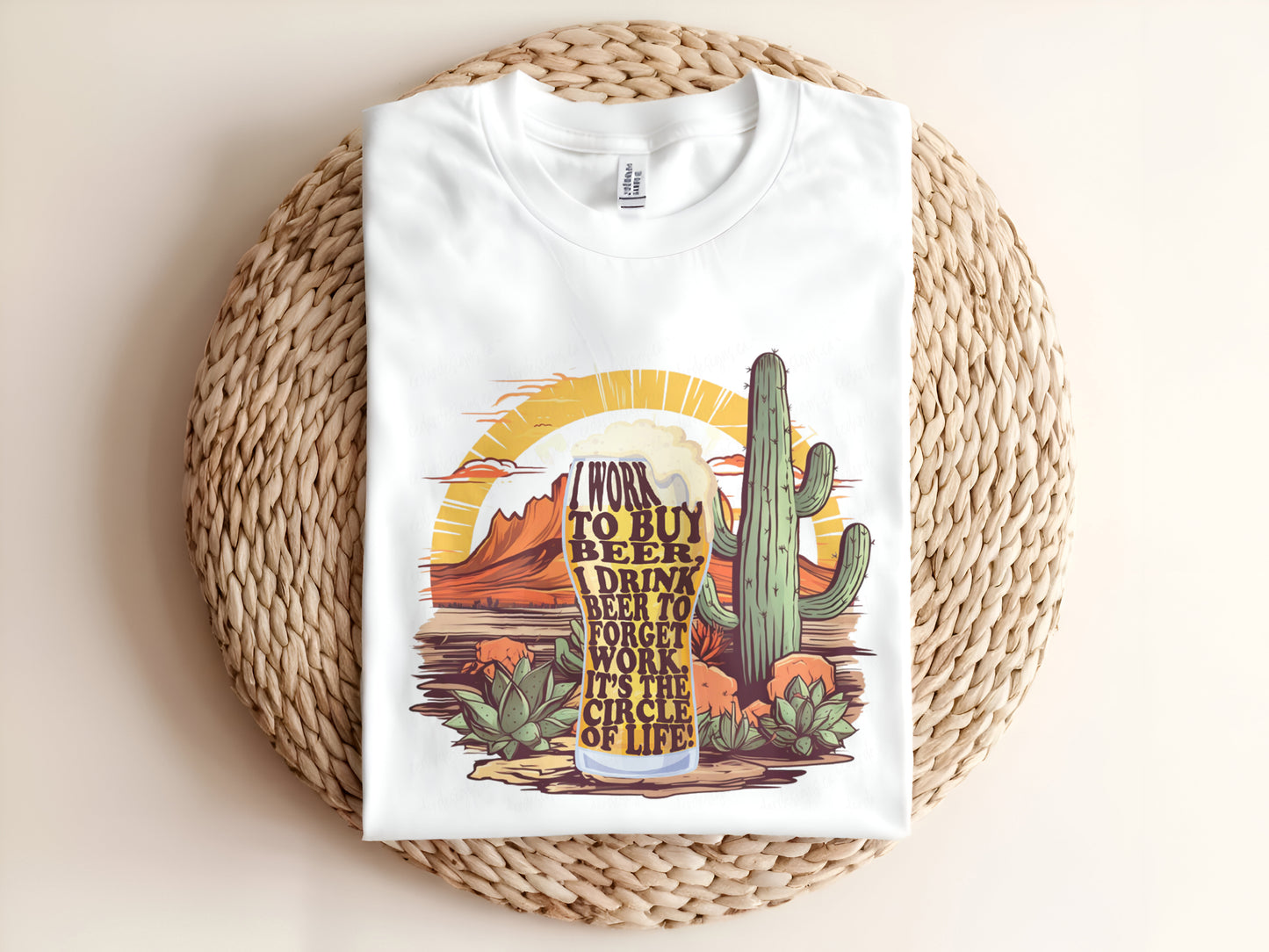I WORK TO BUY BEER I DRINK BEER TO FORGET WORK IT'S THE CIRCLE OF LIFE Adult Graphic Tee