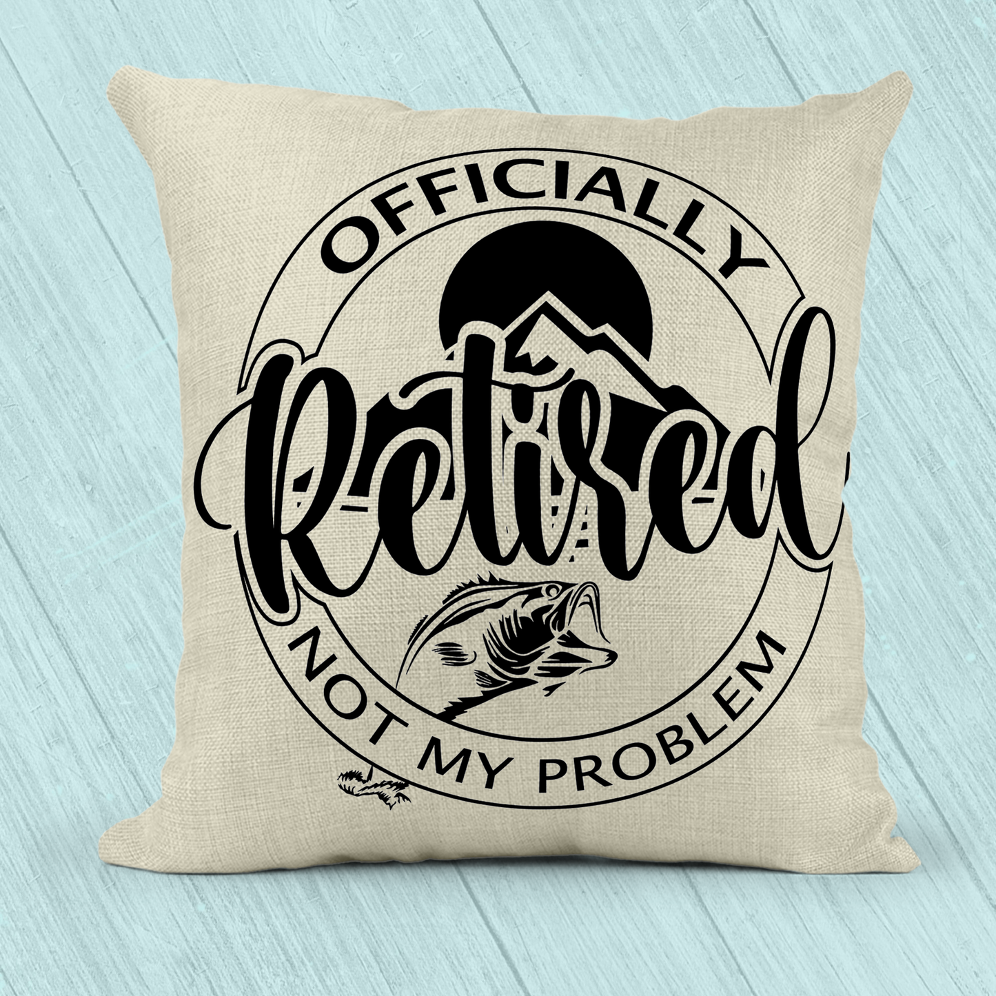 Office Retired Not My Problem Pillow