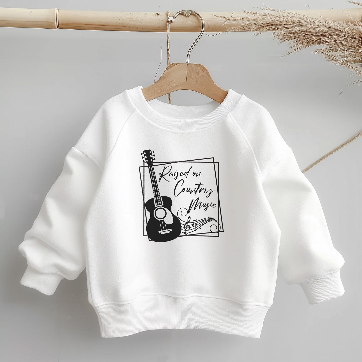 Raised on Country Music, Little Style, Big Comfort – Everyday Toddler Sweatshirt
