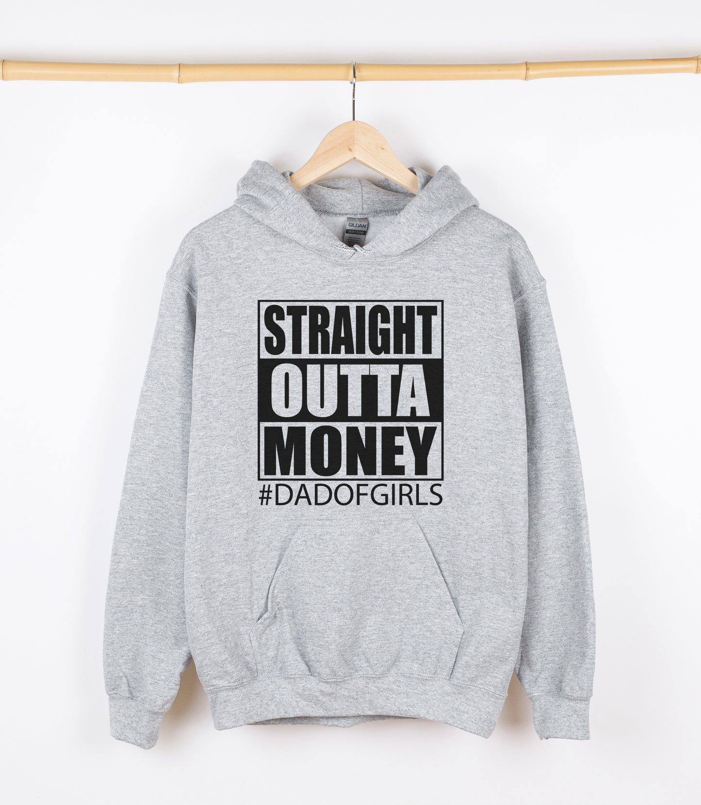 STRAIGHT OUTTA MONEY #DADOFGIRLS Sweatshirt, Crewdie, Hoodie, Full Zip-Up Hoodie