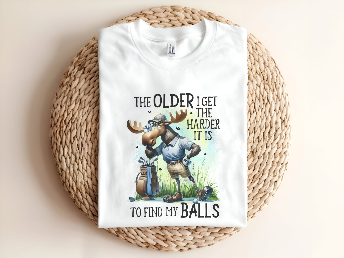 THE OLDER I GET THE HARDER IT IS TO FIND MY BALLS Adult Graphic Tee