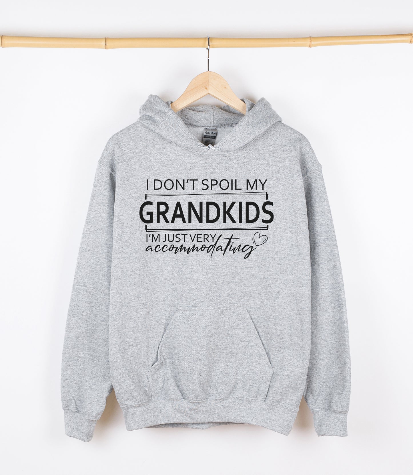 I DON'T SPOIL MY GRANDKIDS I'M JUST VERY accommodating Sweatshirt, Crewdie, Hoodie, Full Zip-Up Hoodie