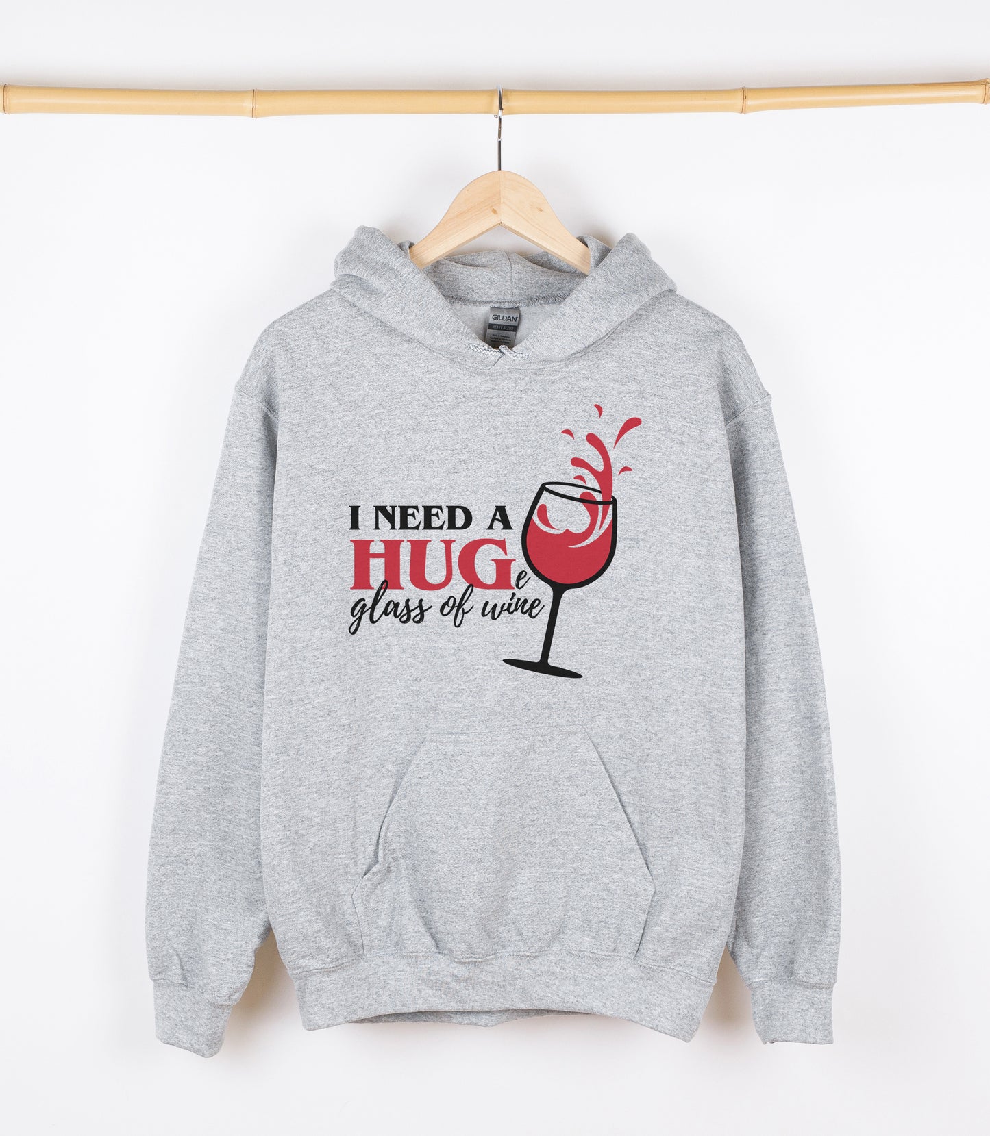 I NEED A HUGe glass of wine Sweatshirt, Crewdie, Hoodie, Full Zip-Up Hoodie