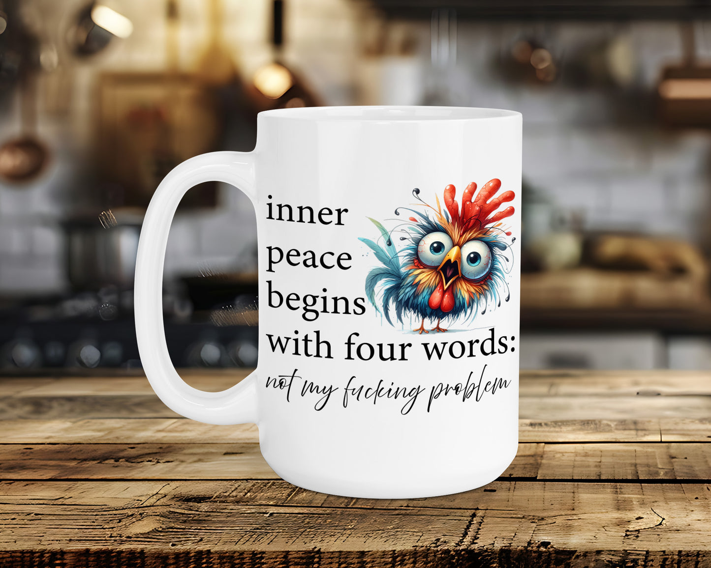 inner peace begins with four words: not my fucking problem Classic Ceramic Mug