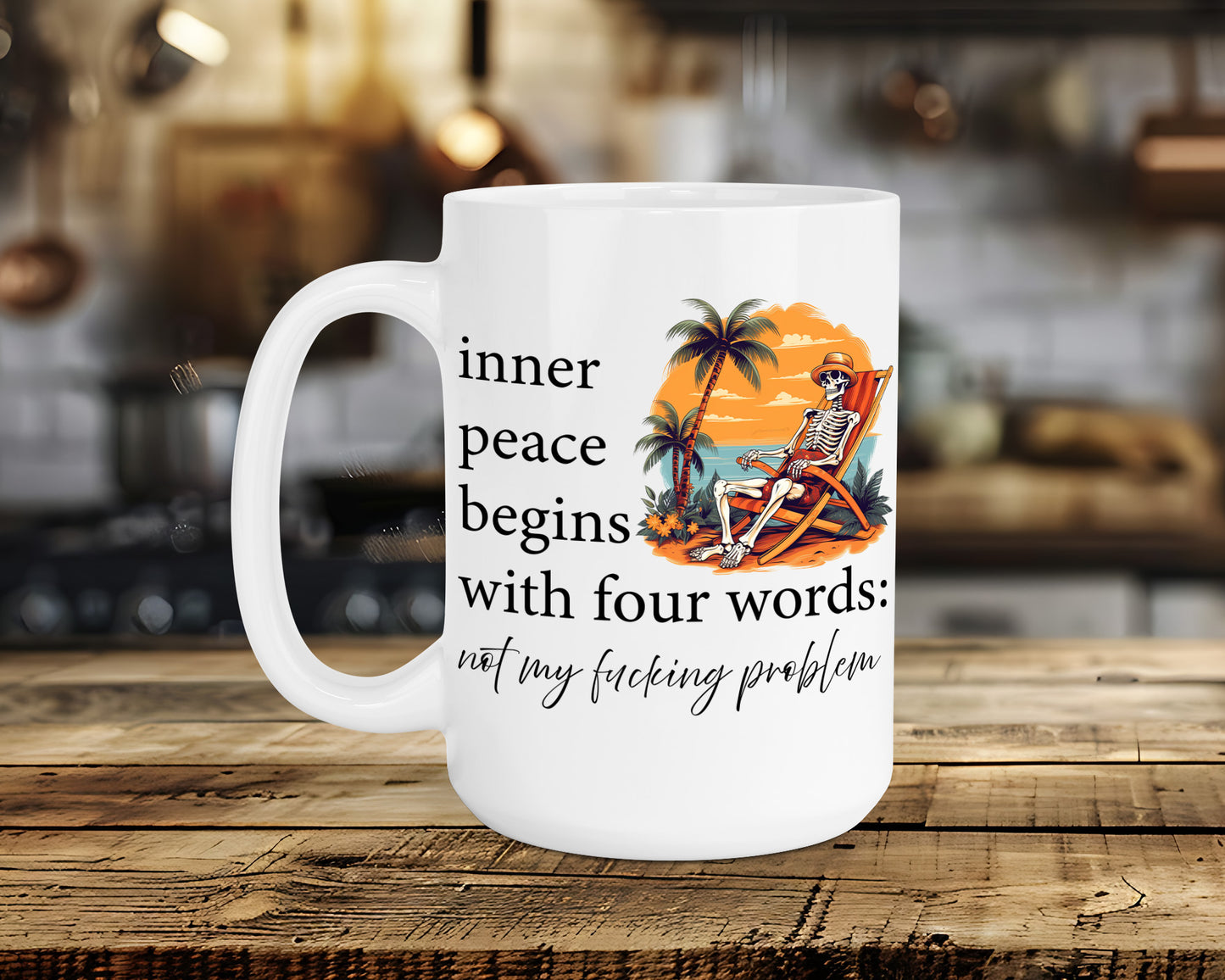 inner peace begins with four words: not my fucking problem Classic Ceramic Mug