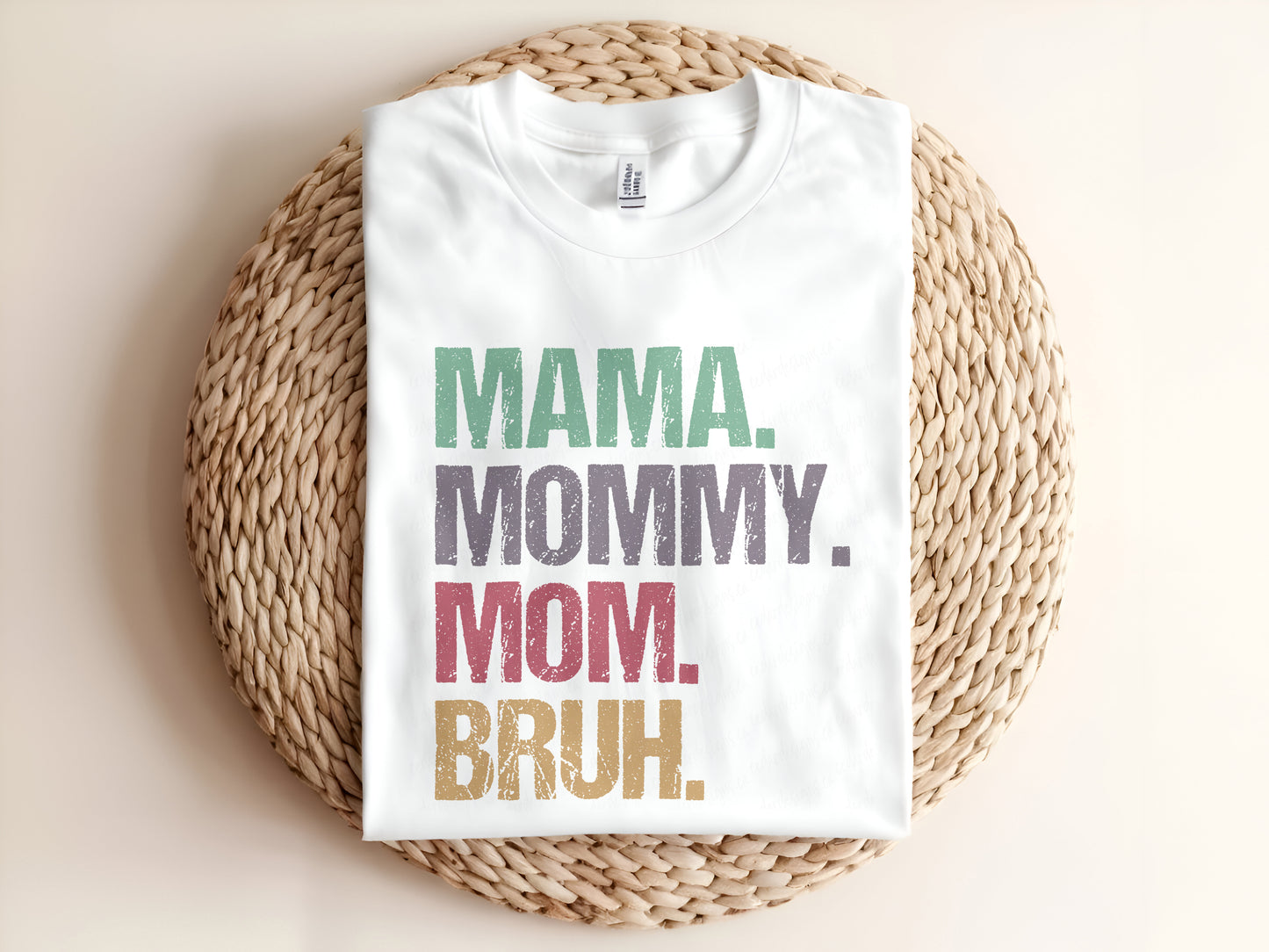 MAMA MOMMY MOM BRUH Adult Graphic Tee