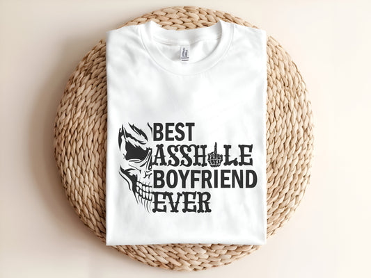 Adult graphic t-shirt featuring “Best Asshole Boyfriend” slogan, funny unisex tee with bold humor for casual wear.