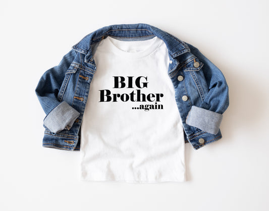 Big Brother ...again Trendy Youth T-Shirt , Custom Graphic Tee for Kids, Soft & Stylish