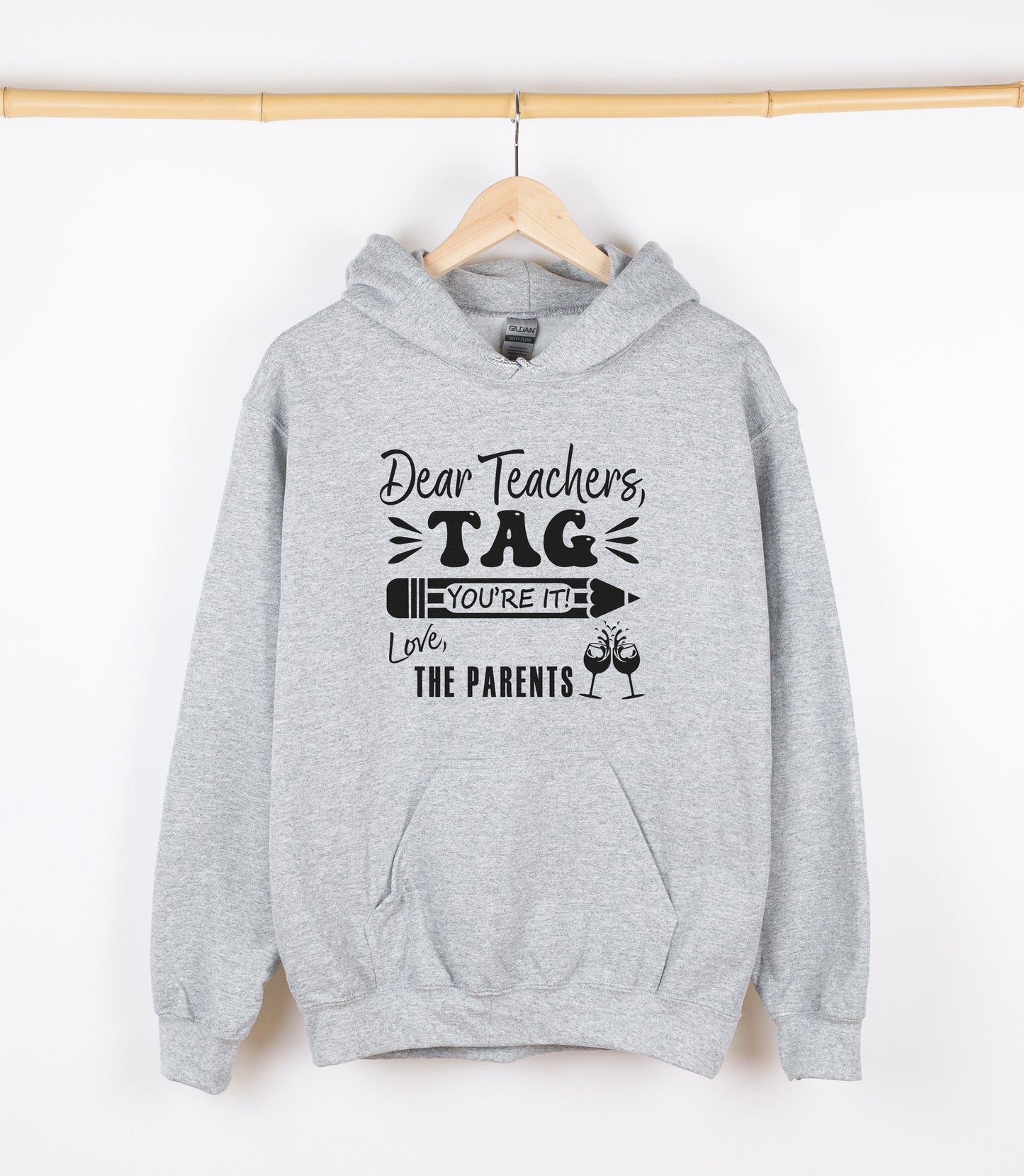 Dear Teachers TAG You're It! Love THE PARENTS Sweatshirt, Crewdie, Hoodie, Full Zip-Up Hoodie