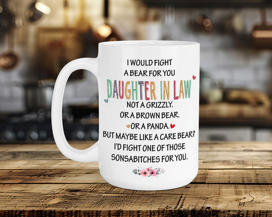 Fight a Bear DAUGHTER IN LAW Classic Ceramic Mug