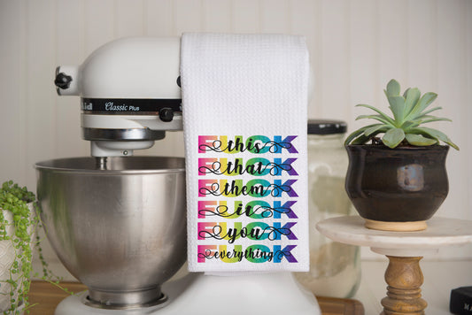 Fuck this Fuck that Fuck Everything Waffle Weave Kitchen Tea Towel – Soft, Absorbent &amp; Stylish