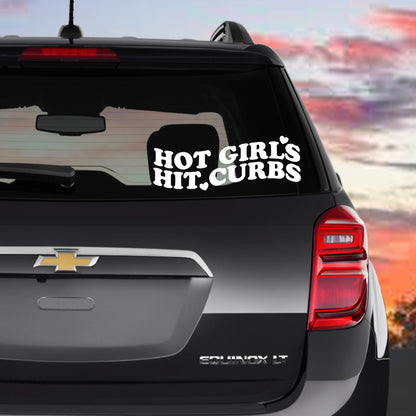 Hot Girls Hit Curbs Vinyl Decal