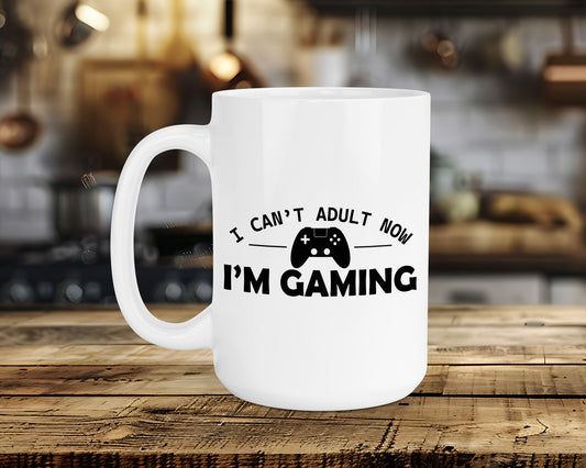 I CAN'T ADULT NOW I'M GAMING Classic Ceramic Mug