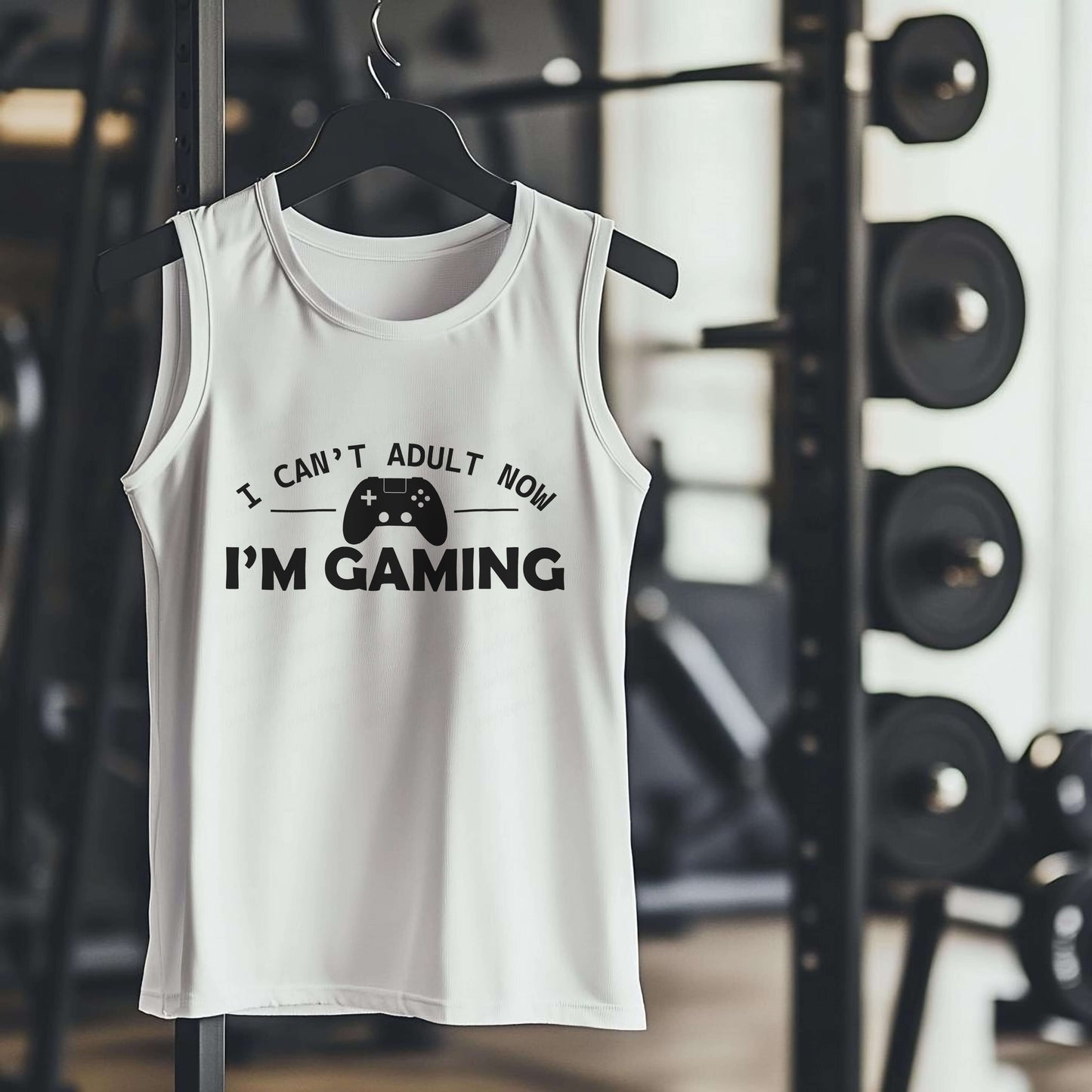 I CAN'T ADULT NOW I'M GAMING Premium Adult Tank – Lightweight & Versatile