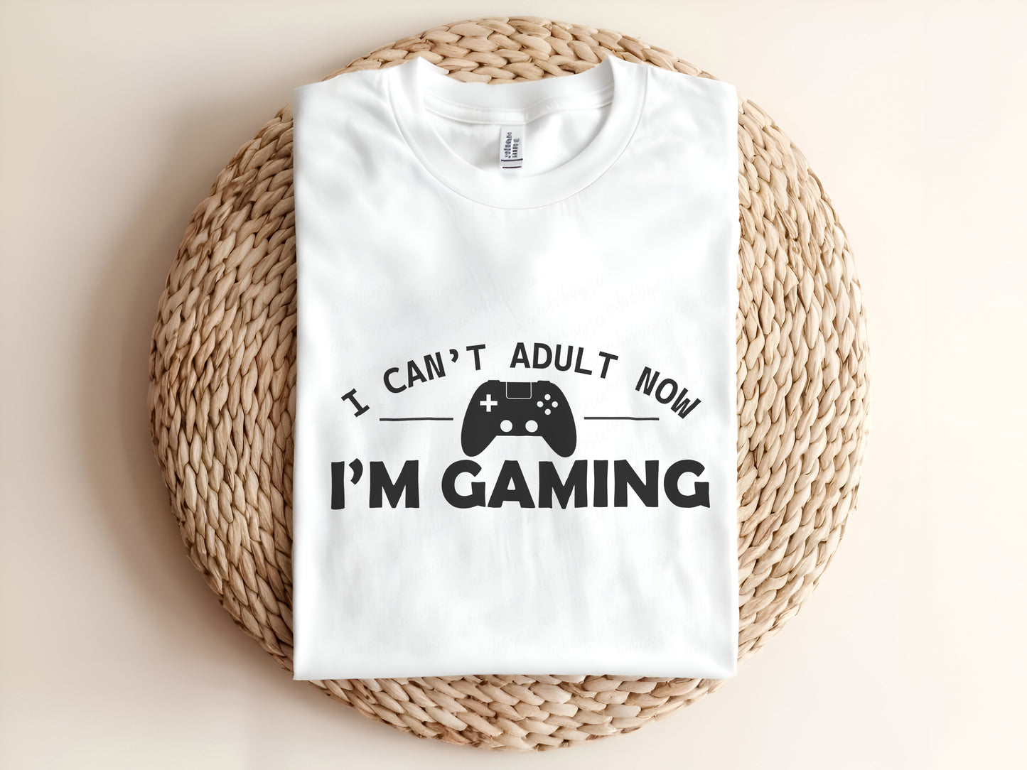 I CAN'T ADULT NOW I'M GAMING Adult Graphic Tee