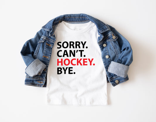 Sorry Can't Hockey Bye Trendy Youth T-Shirt , Custom Graphic Tee for Kids, Soft & Stylish