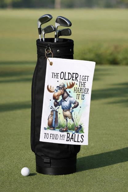 The Older I Get The Harder It Is to Find my Balls Golf Towel
