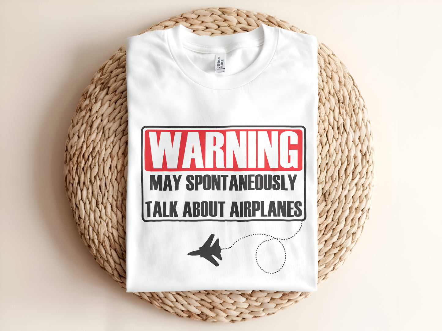 Warning may spontaneously talk about airplanes Adult T-Shirt