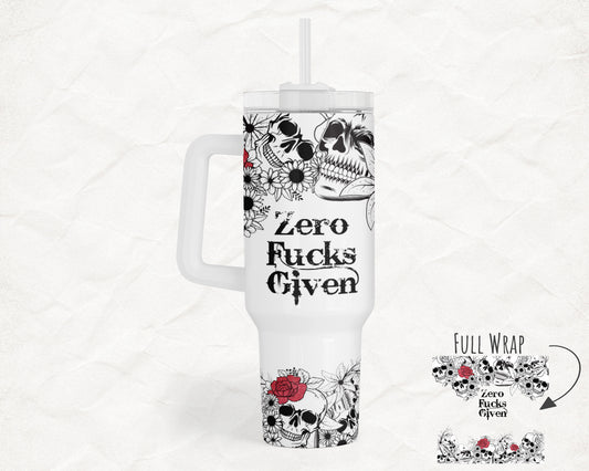Zero Fucks Given 40oz Everyday Insulated Tumbler with Straw – Durable, Spill-Resistant Travel Cup