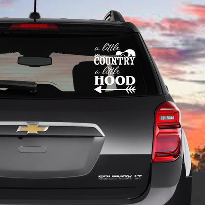 A Little Country A Little Hood Vinyl Decal