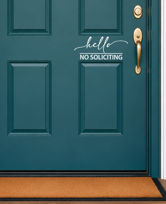 hello NO SOLICITING Decal, Premium Vinyl Decal - Weatherproof & Easy to Apply!