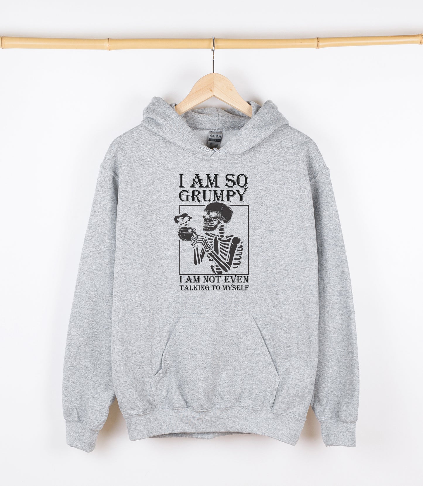I AM SO GRUMPY I AM NOT EVEN TALKING TO MYSELF Sweatshirt, Crewdie, Hoodie, Full Zip-Up Hoodie